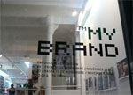 My Brand: encore des photos