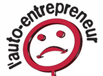 L'auto-entrepreneur: pas pour tout le monde!